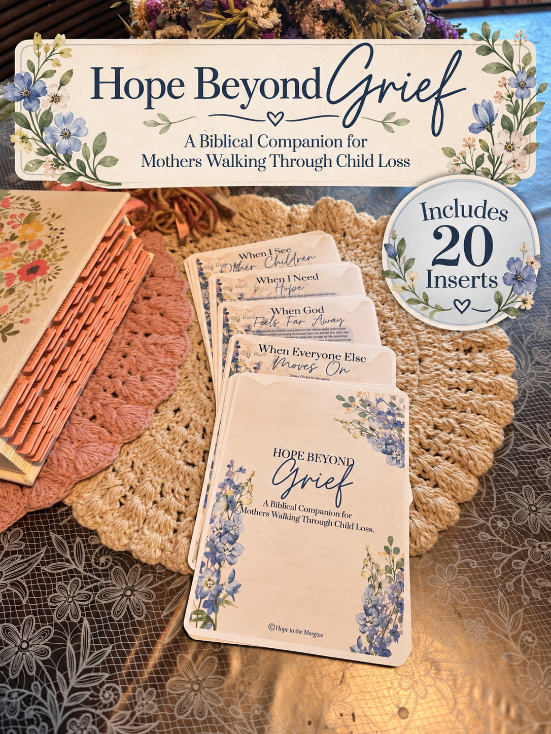 Hope Beyond Grief: Christian Bible Inserts for Child Loss